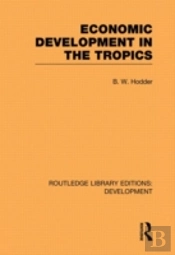 Economic Development In The Tropics