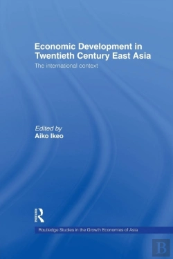 Bertrand.pt - Economic Development In Twentieth-Century East Asia