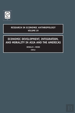 Bertrand.pt - Economic Development, Integration, And Morality In Asia And The Americas