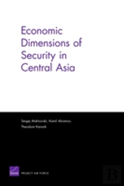 Economic Dimensions Of Security In Central Asia