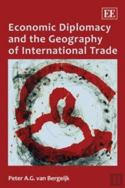 Bertrand.pt - Economic Diplomacy And The Geography Of International Trade