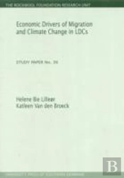 Economic Drivers Of Migration & Climate Change In Ldcs