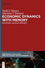 Economic Dynamics With Memory