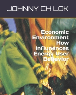 Bertrand.pt - Economic Environment How Influnences Energy User Behavior