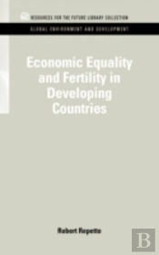 Economic Equality And Fertility In Developing Countries