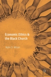 Economic Ethics & The Black Church