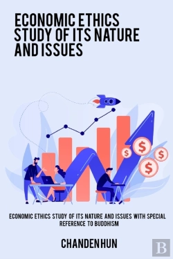 Bertrand.pt - Economic Ethics Study Of Its Nature And Issues With Special Reference To Buddhism