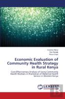 Economic Evaluation Of Community Health Strategy In Rural Kenya