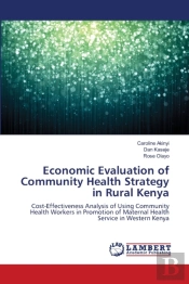 Economic Evaluation Of Community Health Strategy In Rural Kenya