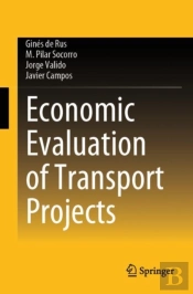 Economic Evaluation Of Transport Projects