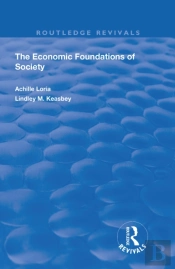 Economic Foundations Of Society