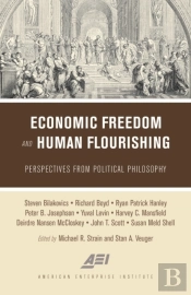 Economic Freedom And Human Flourishing