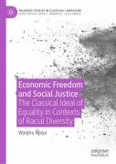 Economic Freedom And Social Justice