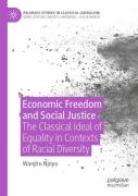 Economic Freedom And Social Justice