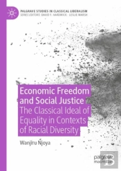 Economic Freedom And Social Justice