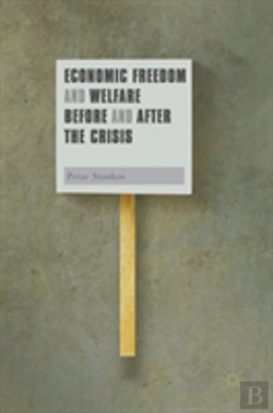 Bertrand.pt - Economic Freedom And Welfare Before And After The Crisis
