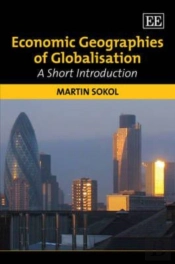 Economic Geographies Of Globalisation