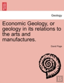 Bertrand.pt - Economic Geology, Or Geology In Its Rela