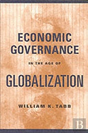 Economic Governance In The Age Of Globalization