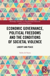 Economic Governance, Political Freedoms And The Conditions Of Societal Violence