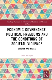 Economic Governance, Political Freedoms And The Conditions Of Societal Violence