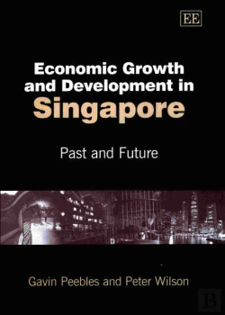 Bertrand.pt - Economic Growth And Development In Singapore