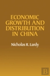 Economic Growth And Distribution In China