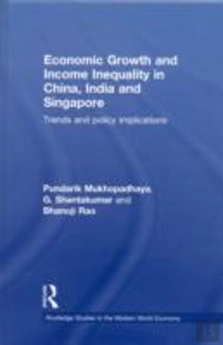Bertrand.pt - Economic Growth And Income Inequality In China, India And Singapore