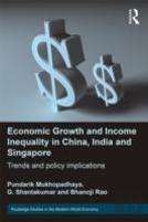 Economic Growth And Income Inequality In China, India And Singapore