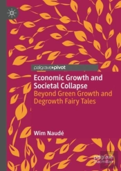 Economic Growth And Societal Collapse