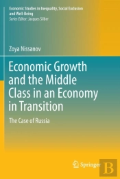 Economic Growth And The Middle Class In An Economy In Transition