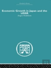 Economic Growth In Japan And The Ussr