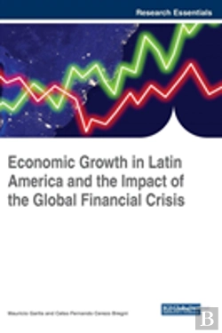 Bertrand.pt - Economic Growth In Latin America And The Impact Of The Global Financial Crisis