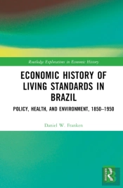 Economic History Of Living Standards In Brazil