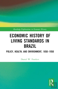 Bertrand.pt - Economic History Of Living Standards In Brazil