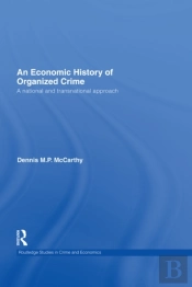 Economic History Of Organized Crime