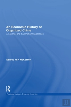 Bertrand.pt - Economic History Of Organized Crime