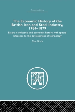 Bertrand.pt - Economic History Of The British Iron And Steel Industry