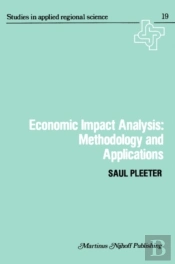 Economic Impact Analysis: Methodology And Applications