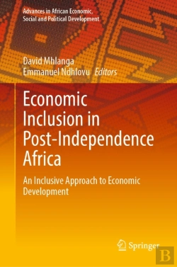 Bertrand.pt - Economic Inclusion In Post-Independence Africa