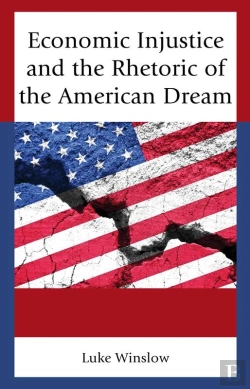 Bertrand.pt - Economic Injustice And The Rhetoric Of The American Dream