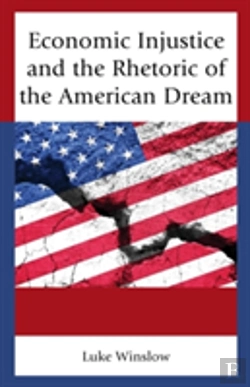 Bertrand.pt - Economic Injustice And The Rhetoric Of The American Dream