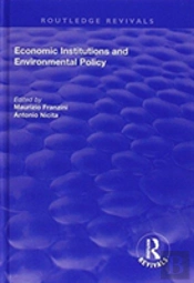 Economic Institutions And Environmental Policy