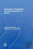 Economic Integration And Development In Africa