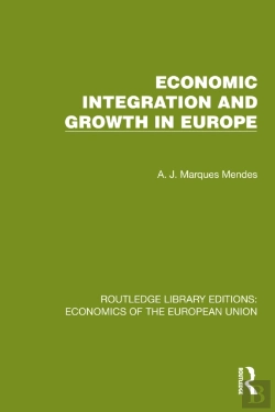 Bertrand.pt - Economic Integration And Growth In Europe