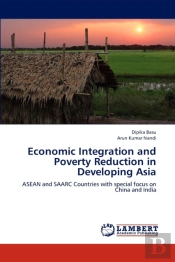 Economic Integration And Poverty Reduction In Developing Asia