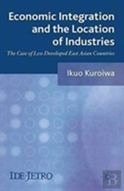 Economic Integration And The Location Of Industries