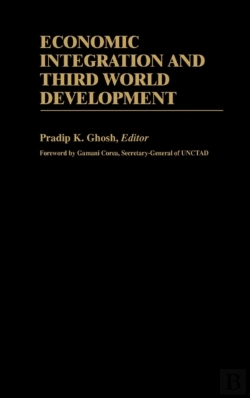 Bertrand.pt - Economic Integration And Third World Development