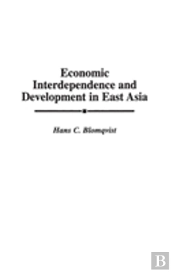Bertrand.pt - Economic Interdependence And Development In East Asia