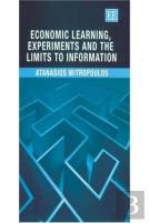 Economic Learning, Experiments And The Limits To Information